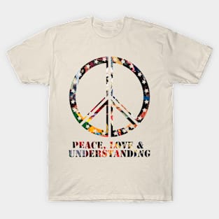 PEACE, LOVE AND UNDERSTANDING T-Shirt